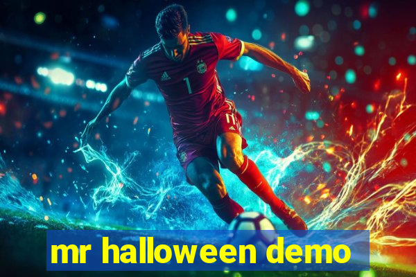 mr halloween demo